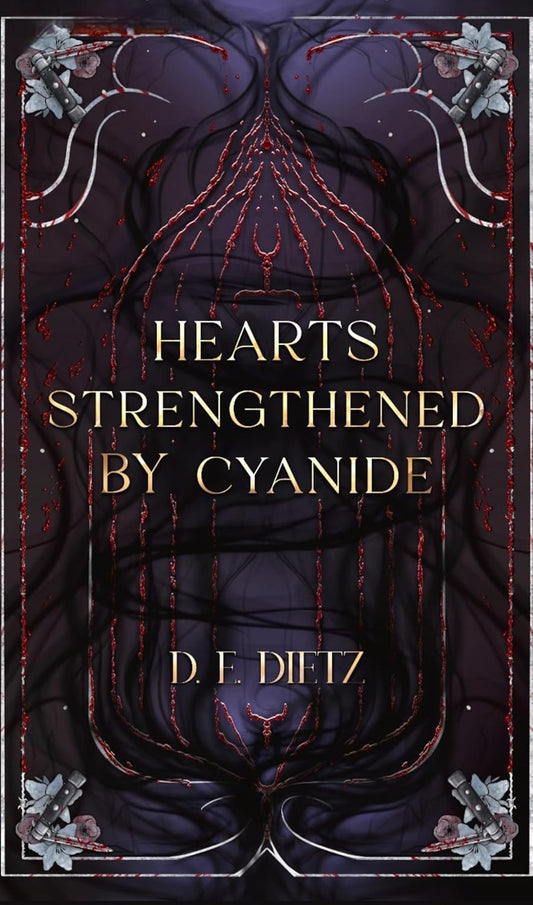 Hearts Strengthened by Cyanide (paperback - The Afton Adders Book 3)