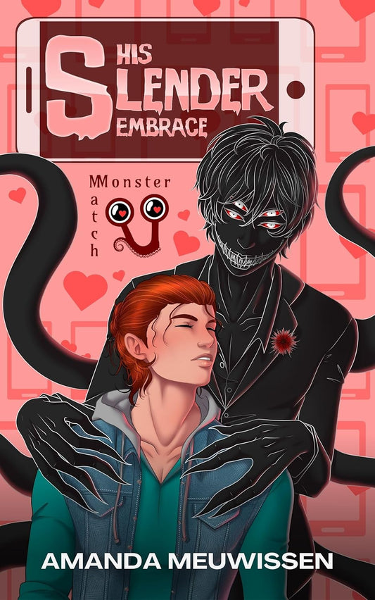 His Slender Embrace: An MM Monster Romance