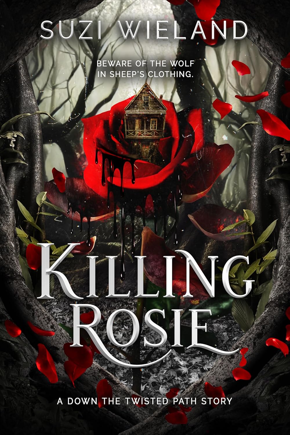 Killing Rosie: A Down the Twisted Path Story