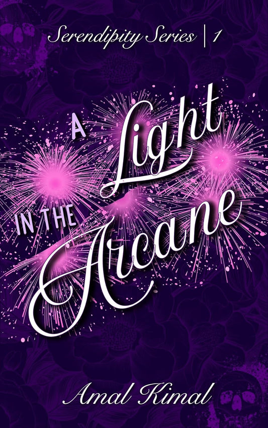 A Light in the Arcane (Serendipity Series Book 1)