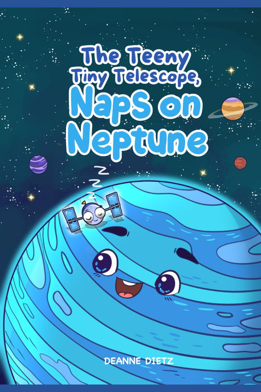 The Teeny Tiny Telescope Naps on Neptune (The Teeny Tiny Telescope Series)