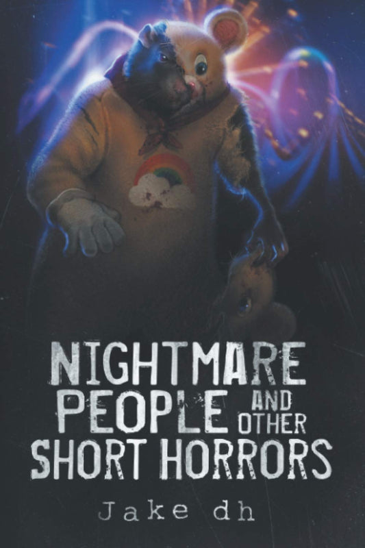 Nightmare People and Other Short Horrors
