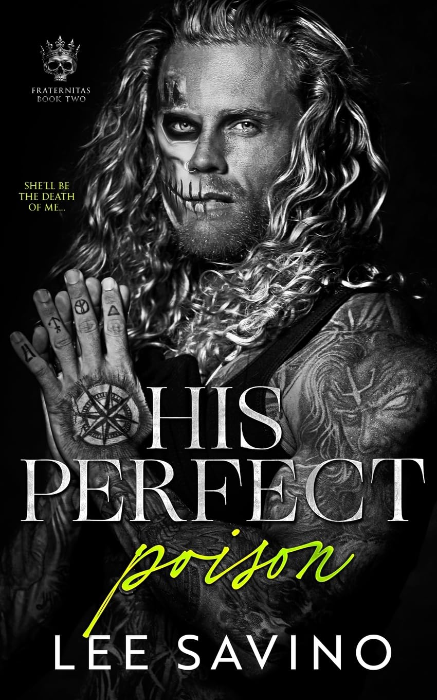 His Perfect Poison (Fraternitas Book 2)