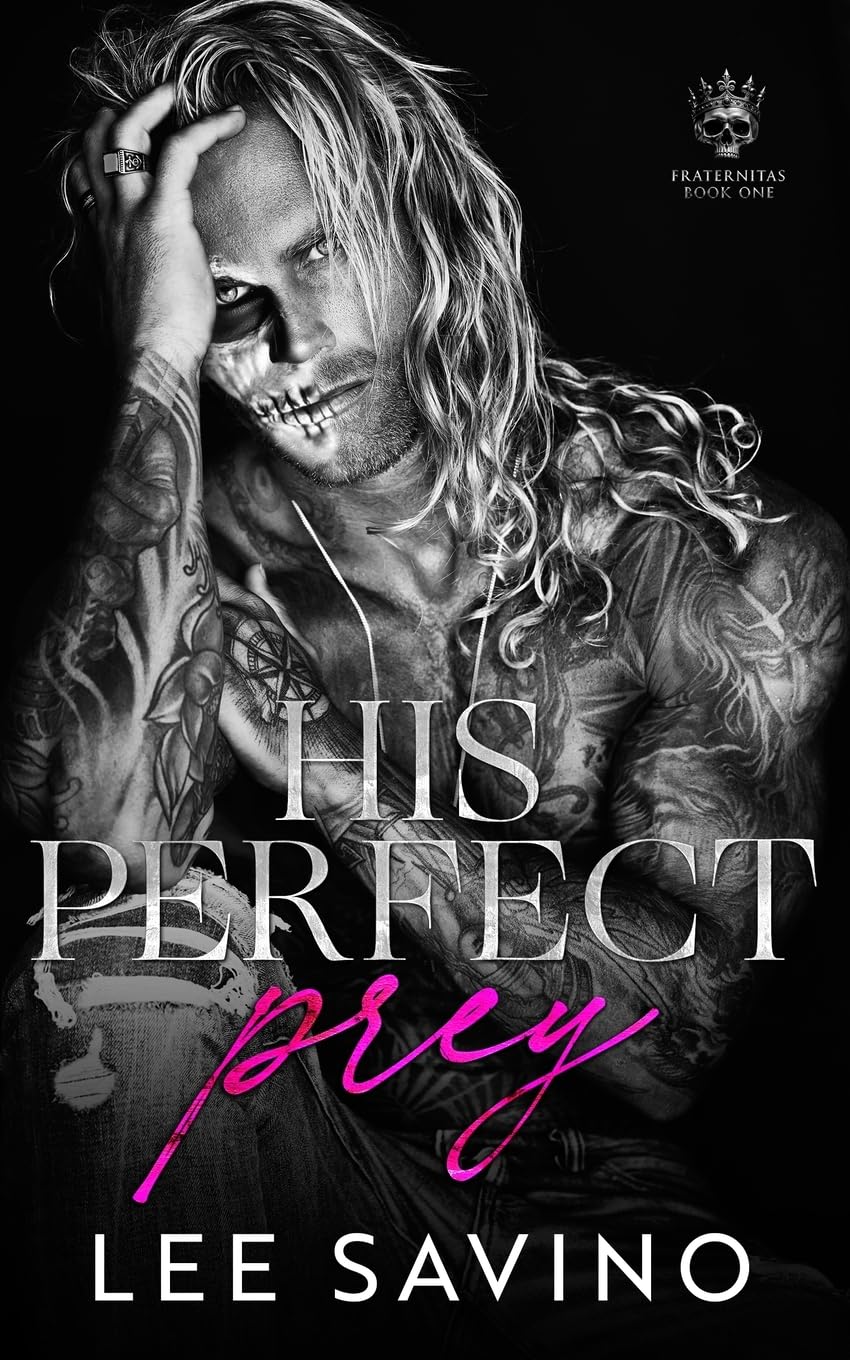 His Perfect Prey (Fraternitas Book 1)