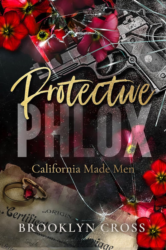 Protective Phlox (California Made Men Book 1)