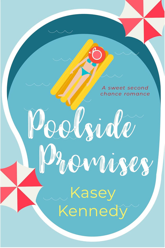Poolside Promises: (Seaside Bay Book 1)