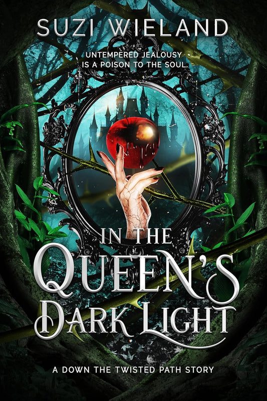 In the Queen's Dark Light: A Down the Twisted Path Story