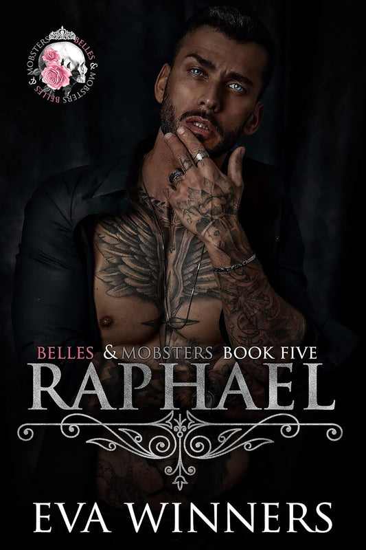 Raphael :  (Belles & Mobsters)