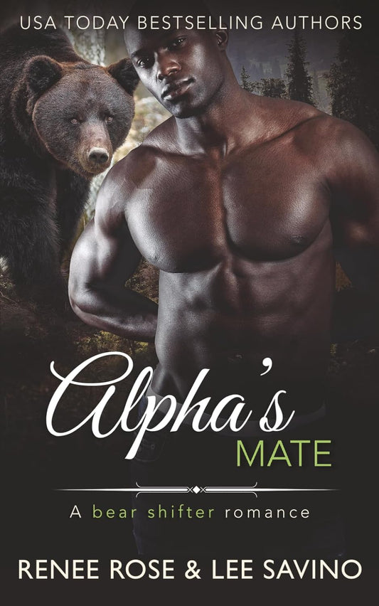 Alpha's Mate (Bad Boy Bears #2)
