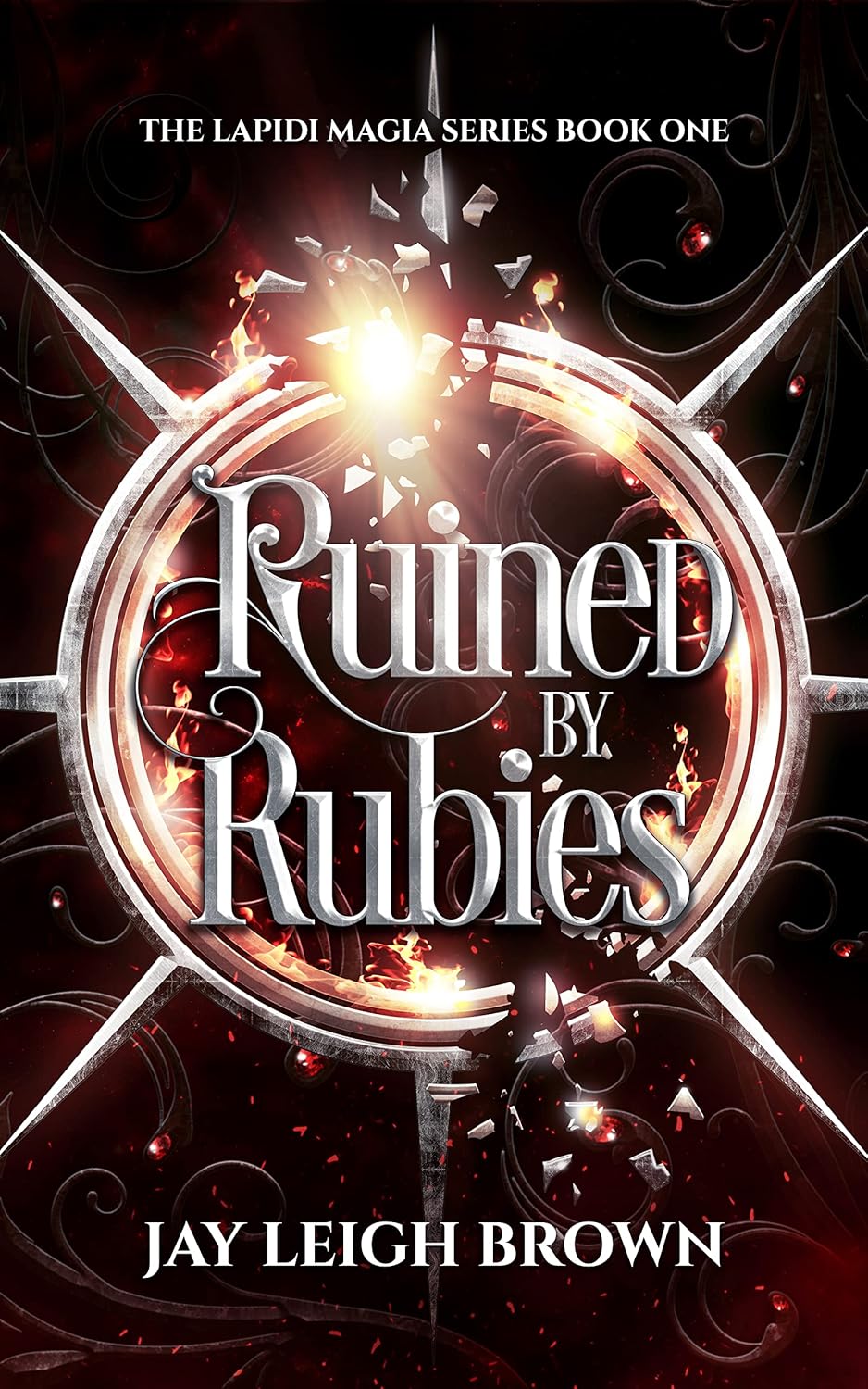 Ruined by Rubies: The Lapidi Magia Series Book 1