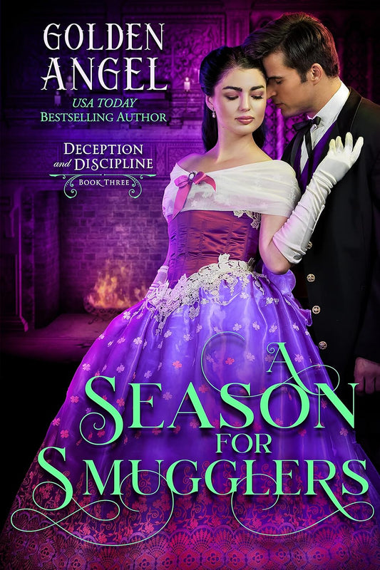 A Season for Smugglers (Deception and Discipline Book 3)