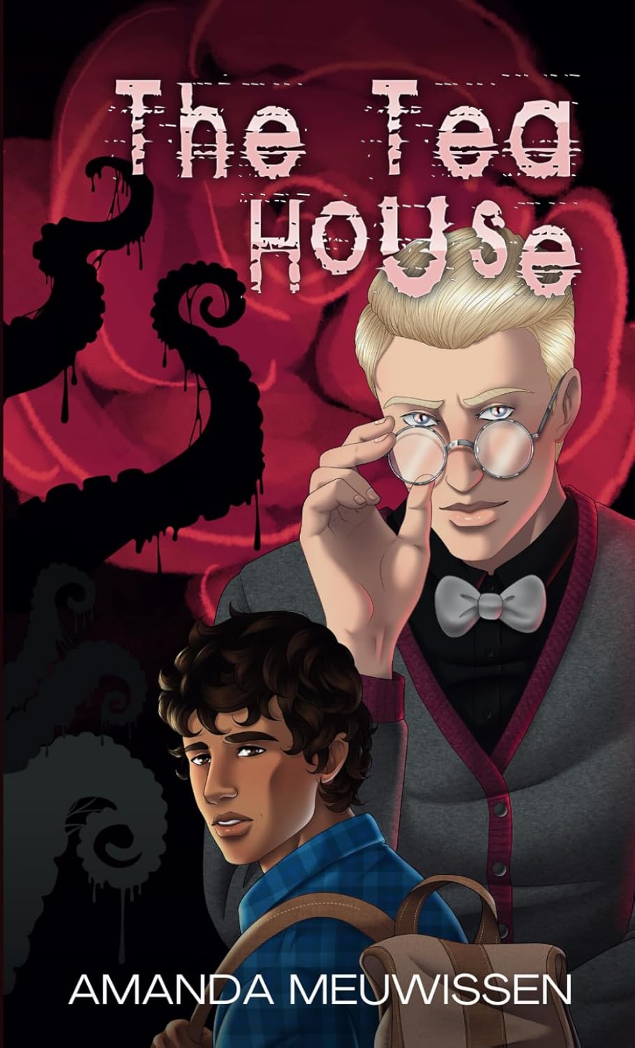 The Tea House (Tea Roses & Tentacles) Book 1