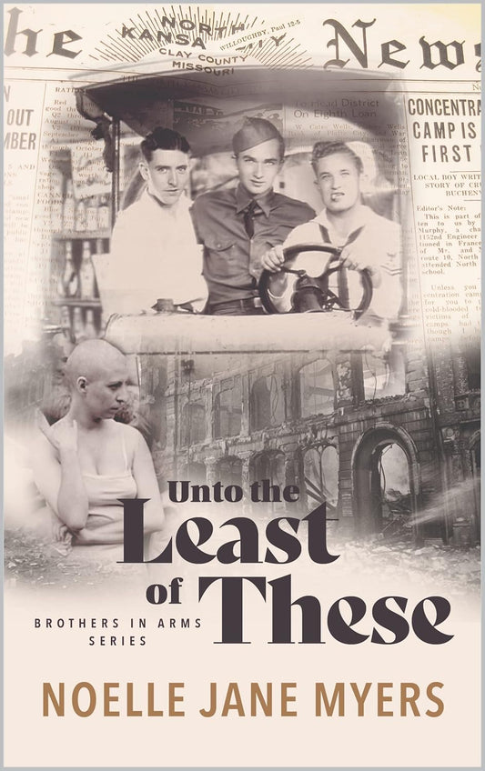 Unto the Least of These (Brothers in Arms Book 1)