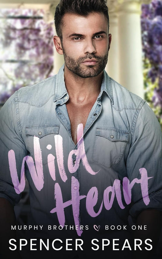 Wild Heart (Murphy Brothers) Book 1