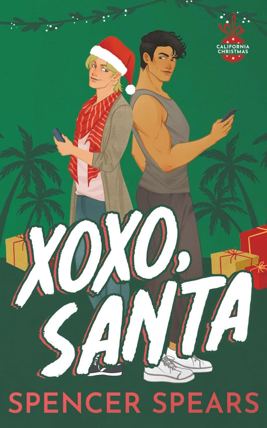 XOXO, Santa (California Christmas Book 1)